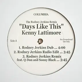 Kenny Lattimore - Days Like This (The Rodney Jerkins Remix)