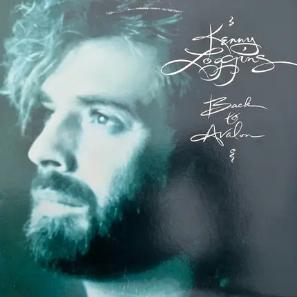 Kenny Loggins - Back to Avalon