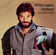 Kenny Loggins - Footloose / Swear Your Love