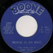 Kenny Price - Walking On New Grass / Wasting My Time