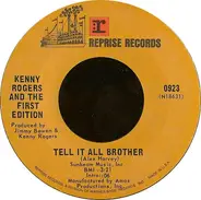 Kenny Rogers & The First Edition - Tell It All Brother / Just Remember You're My Sunshine