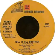 Kenny Rogers & The First Edition - Tell It All Brother / Just Remember You're My Sunshine