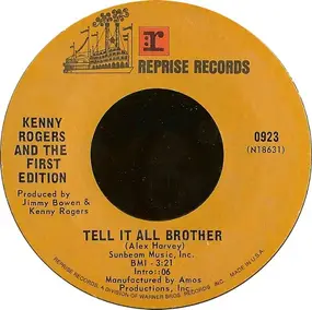 Kenny Rogers - Tell It All Brother / Just Remember You're My Sunshine