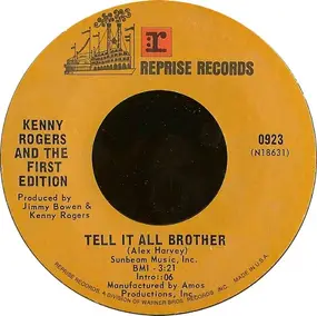 Kenny Rogers - Tell It All Brother / Just Remember You're My Sunshine