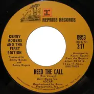 Kenny Rogers & The First Edition - Heed The Call / A Stranger In My Place