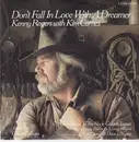 7inch Vinyl Single - Kenny Rogers With Kim Carnes - Don't Fall In Love With A Dreamer