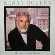LP - Kenny Rogers - The Heart Of The Matter - PRODUCED BY SIR GEORGE MARTIN