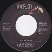 7inch Vinyl Single - Kenny Rogers - This Woman / Buried Treasure