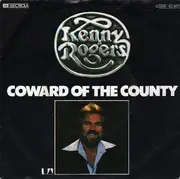 7inch Vinyl Single - Kenny Rogers - Coward Of The County / I Want To Make You Smile