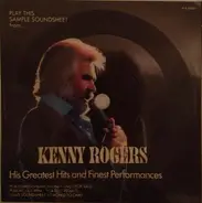 Kenny Rogers - His Greatest Hits And Finest Performances