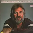 LP - Kenny Rogers - Love Or Something  Like It