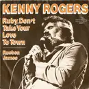 7inch Vinyl Single - Kenny Rogers - Ruby, Don't Take Your Love To Town / Reuben James