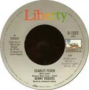 Kenny Rogers - Scarlet Fever / What I Learned From Loving You