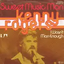7inch Vinyl Single - Kenny Rogers - Sweet Music Man