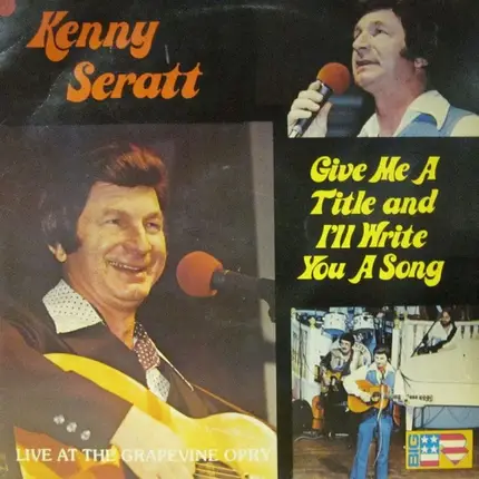 Kenny Seratt - Give Me A Title And I'll Write You A Song