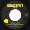 7inch Vinyl Single - Kenny Smith - Lord Whats Happening To Your People