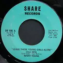 7inch Vinyl Single - Kenny Young - Leave Those Young Girls Alone (Old Men)