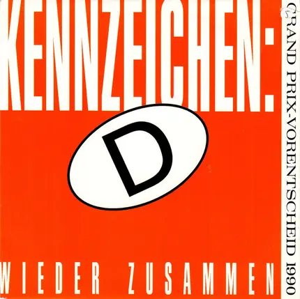 Kennzeichen: D - Wieder Zusammen