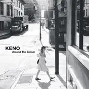 Keno - Around The Corner
