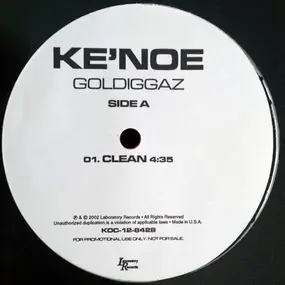 Ke'Noe - Goldiggaz