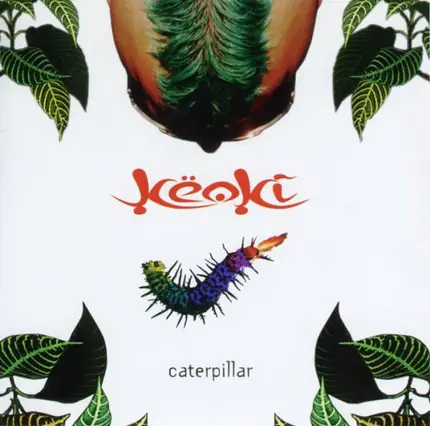Keoki - Caterpillar