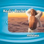 Keali'i Reichel - Melelana