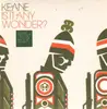 7inch Vinyl Single - Keane - Is It Any Wonder?