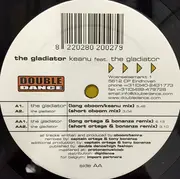12inch Vinyl Single - Keanu , The Gladiator - The Gladiator