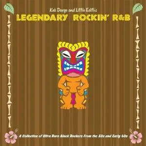 Keb Darge & Little Edith - Legendary Rockin' R&B