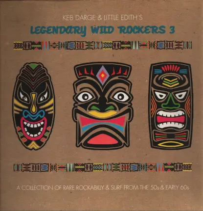 Keb Darge & Little Edith - Keb Darge & Little Edith's Legendary Wild Rockers 3