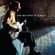 Keb' Mo' - Keep It Simple