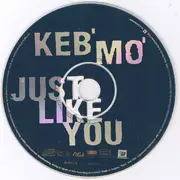 CD - Keb Mo - Just Like You - CD Extra