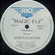 Kebekelektrik - Magic Fly