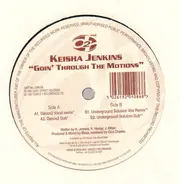 Kechia Jenkins - Goin' Through The Motions