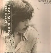Keebow - Give Me A Kiss