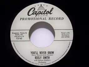 Keely Smith - You'll Never Know