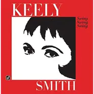 Keely Smith With The Frankie Capp Orchestra - Swing, Swing, Swing
