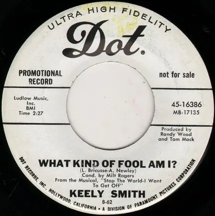 Keely Smith - What Kind of Fool Am I?
