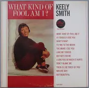 LP - Keely Smith - What Kind Of Fool Am I? - Mono