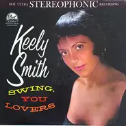 Keely Smith - Swing, You Lovers