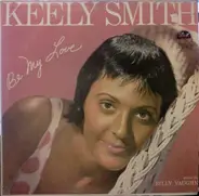 Keely Smith - Be My Love