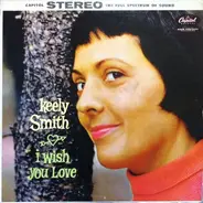 Keely Smith / Louis Prima & Keely Smith - I Wish You Love