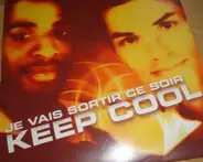 Keep Cool - Je Vais Sortir Ce Soir