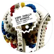 Keep Shelly In Athens - Campus Martius Ep