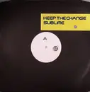 12inch Vinyl Single - Keep The Change - Sublime