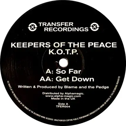 Keepers Of The Peace - So Far / Get Down