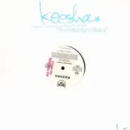 Keesha - somebody's baby