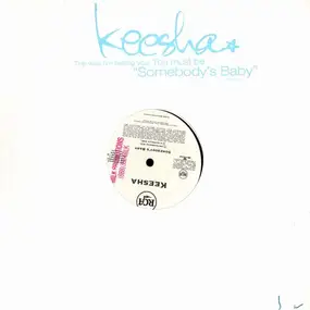 keesha - somebody's baby