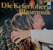Die Keferloher Blasmusik