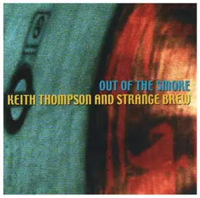 Keith Thompson - Out of the Smoke